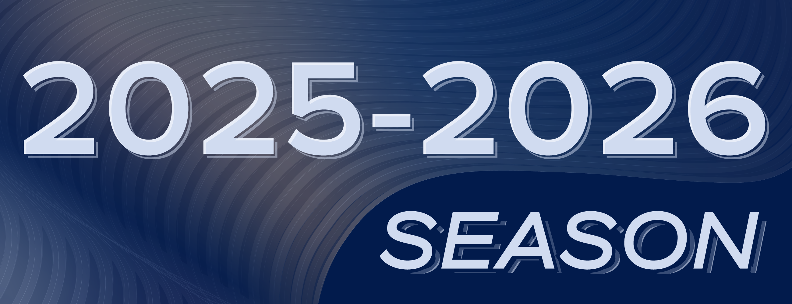 2025-2026 Season Banner